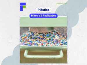 Plástico: Mitos vs. Realidades - Plastimol